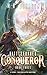 Conqueror (Battleforged #3)