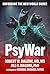 PsyWar: Enforcing the New W...