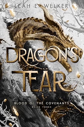 Dragon's Tear (Blood of the Covenants #3)