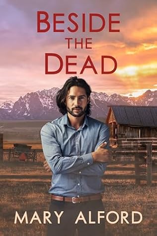 Beside the Dead (Among the Innocent #2)