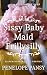 Sissy Baby Maid Frillysilly (Diaper/Rubber pants version): An ABDL/Sissy baby/Femdom story