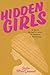 Hidden Girls by Julia MacDonnell