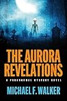 The Aurora Revela...