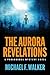 The Aurora Revelations: A Paranormal Mystery Novel