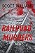 Railroad Murders (A Maddox Hart Thriller Book 2)