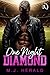 One Night Diamond (Play Har...