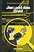 Jan und das Gold (Jan als D...