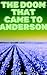 The Doom That Came to Anderson