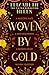Woven by Gold (Beasts of the Briar, #2)
