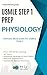 USMLE Step 1 Prep: Physiolo...