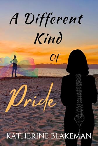 A Different Kind Of Pride: A Slow-Burn Ice-Queen Sapphic Romance (Bound By The Rainbow)