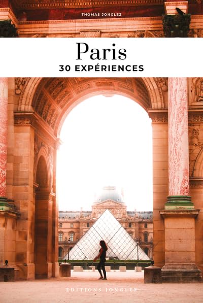 Paris - 30 expériences (Paperback)