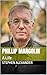 Phillip Margolin: A Life
