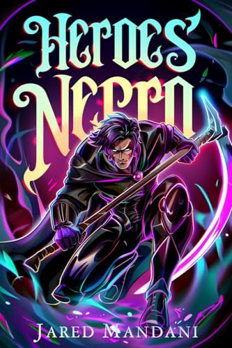 The Heroes' Necromancer (Kindle Edition)