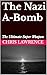 The Nazi A-Bomb: The Ultima...