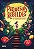 Pequeñas Rebeldes (Infantil y Juvenil) (Spanish Edition)