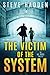 The Victim of the System (Ike Rossi)