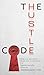 The Hustle Code