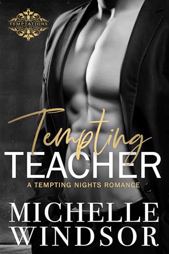 Tempting Teacher (Tempting Nights Romance, #4)