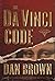 The Da Vinci Code, 10th Anniversary Limited Edition (Robert Langdon, #2)