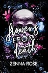 Flowers From Death