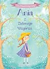 Ania z Zielonego ...