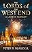 The Lords of the West End: ...