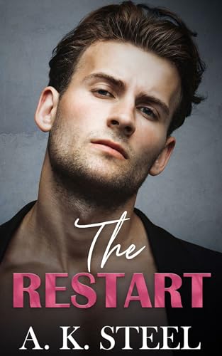 The Restart (Secrets Of The Harper Sisters #3)