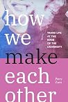 How We Make Each ...