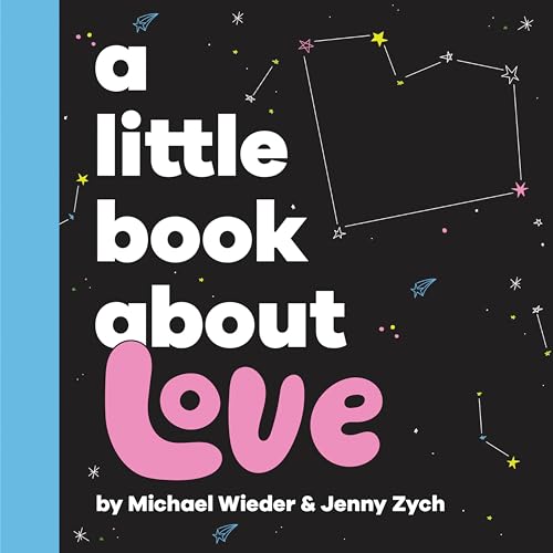 A Little Book About Love (Board Book)