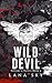 Wild Devil: A Dark MC Romance (Sinners & Saints Book 3)