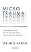 Micro trauma