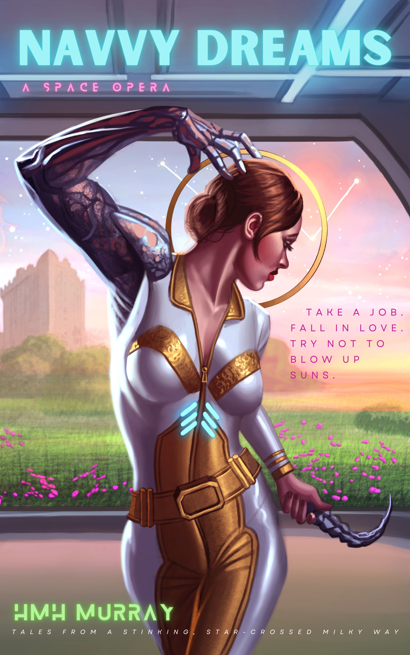 Navvy Dreams (Tales From a Stinking, Star-Crossed Milky Way #1)