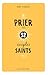 Prier avec 52 couples saints