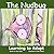 The Nudbug - Learn to Adapt...