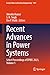 Recent Advances in Power Sy...