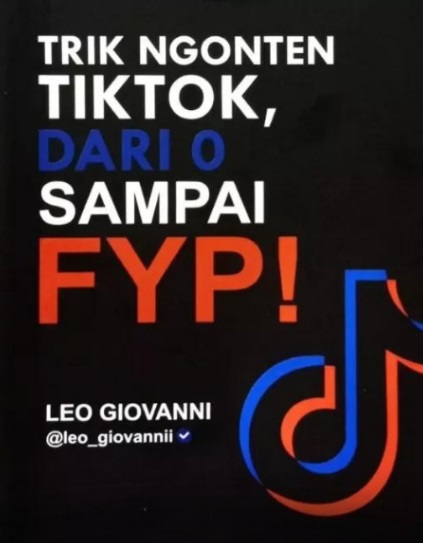 Trik Ngonten TikTok, Dari 0 Sampai FYP!