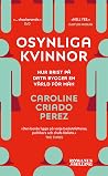 Osynliga kvinnor ...