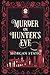 Murder on Hunter's Eve (The Lamplight Murder Mysteries)
