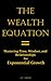 The Wealth Equation: Master...