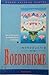 Introductie tot het boeddhisme : een verklaring van de boeddhistische levenswijze