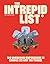 The Intrepid List: 100 Unco...
