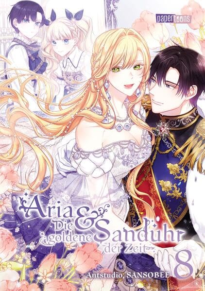 Aria & Die goldene Sanduhr der Zeit 08 (Paperback)