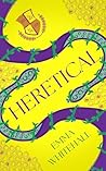 Heretical: A YA F...