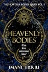 Heavenly Bodies