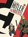 Hitler ha muerto by BRISARD