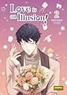 Love Is An Illusion, vol. 2 by Fargo