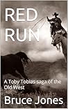 RED RUN: A Toby T...