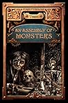 An Assembly of Monsters