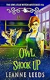 Owl Shook Up